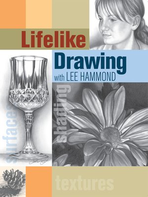 cover image of Lifelike Drawing with Lee Hammond